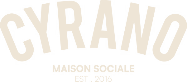 Cyrano Maison Sociale — Est. 2016